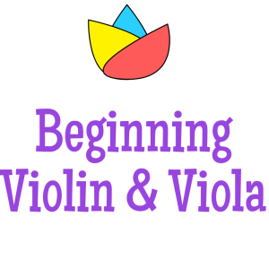 Beginning Violin and Viola